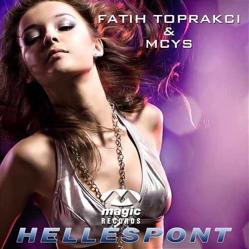 Hellespont Fatih Toprakci & MCYS