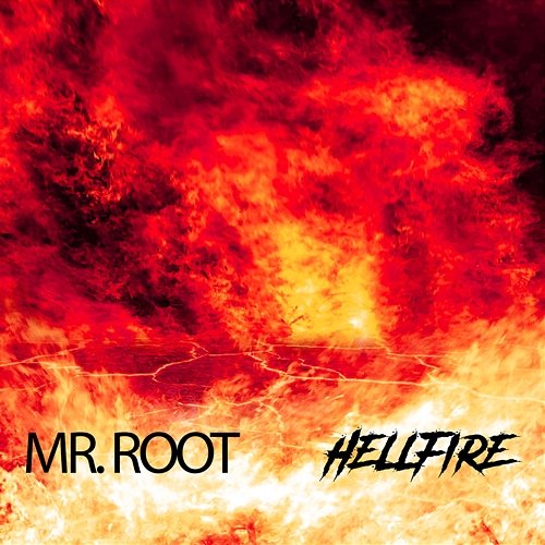 Hellfire Mr. Root