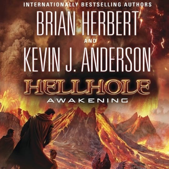 Hellhole: Awakening Anderson Kevin J., Herbert Brian