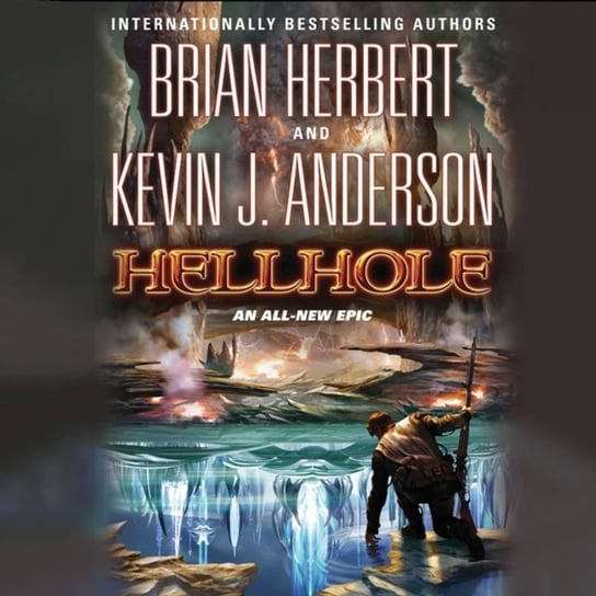 Hellhole Anderson Kevin J., Herbert Brian