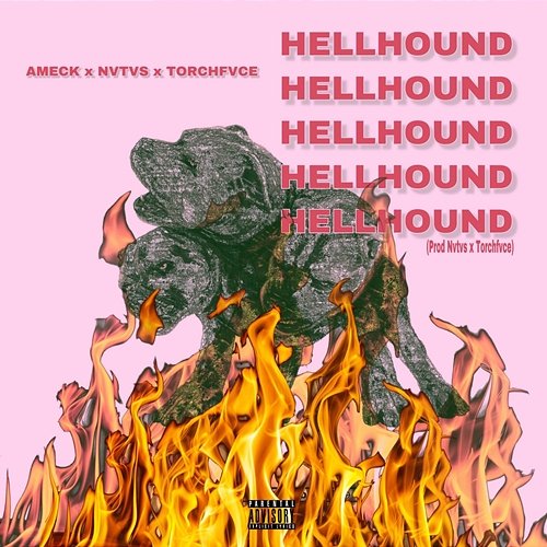 Hellhound NVTVS feat. Torchfvce & Ameck