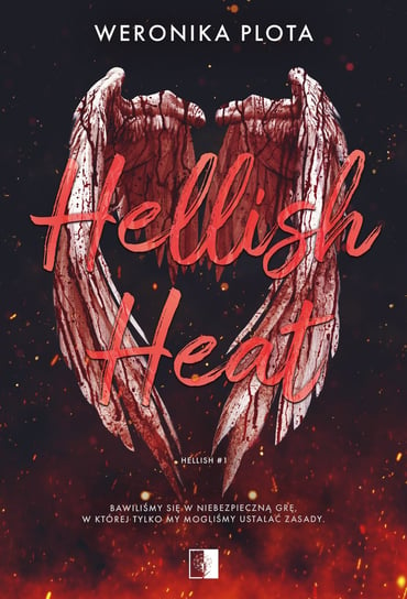 Hellish Heat Weronika Plota