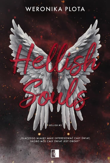 Hellish Souls. Hellish. Tom 3 Weronika Plota