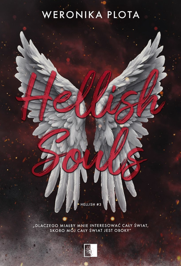Hellish Souls. Hellish. Tom 3 Weronika Plota