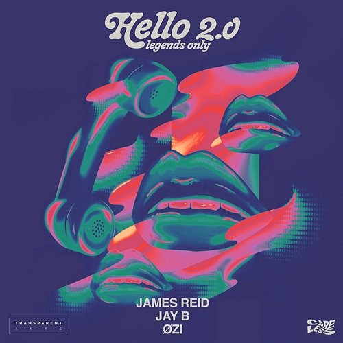 Hello 2.0 (Legends Only) James Reid, Transparent Arts & JAY B feat. ØZI