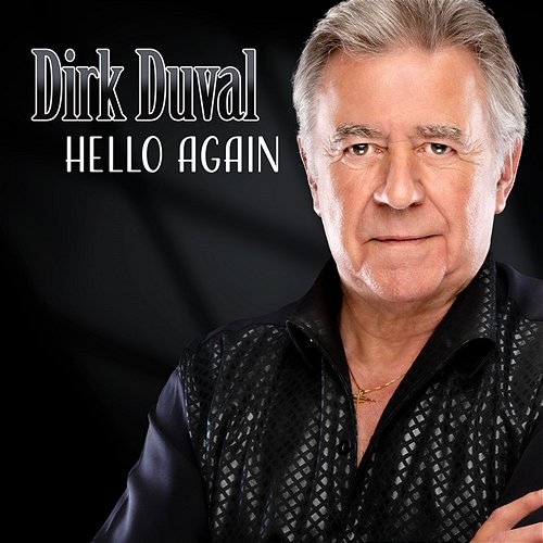 Hello Again Dirk Duval
