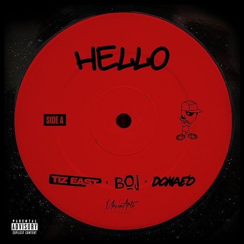 HELLO TiZ EAST, Donae'O feat. Boj