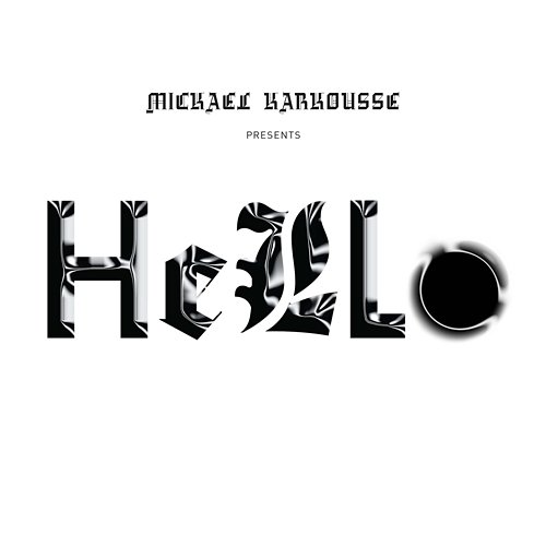 Hello Mickael Karkousse