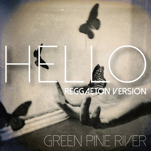 Hello GREEN PINE RIVER