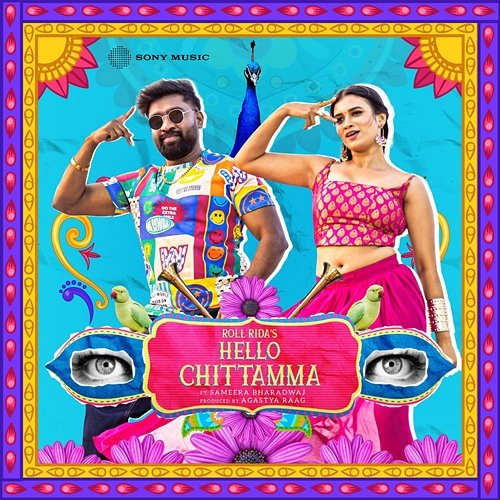 Hello Chittamma Sameera Bharadwaj, Roll Rida, Agastya Raag