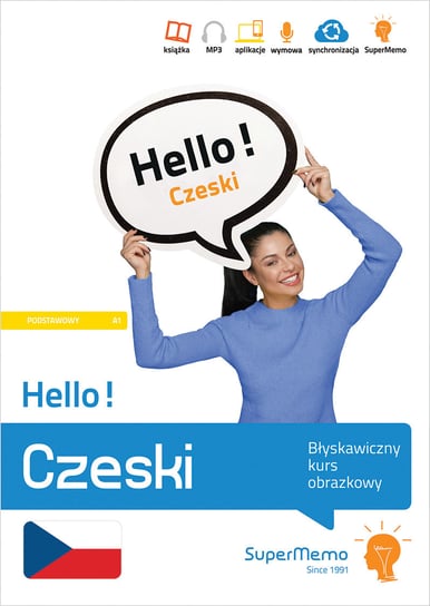Hello! Czeski. Błyskawiczny kurs obrazkowy (poziom A1) Opracowanie zbiorowe