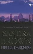 Hello, Darkness Brown Sandra