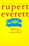 Hello, Darling, Are You Working? Everett Rupert