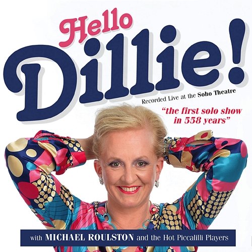 Hello Dillie! Dillie Keane