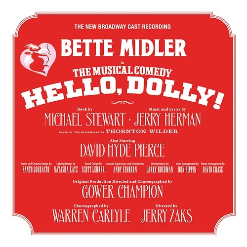 Hello, Dolly! (New Broadway Cast Recording) New Broadway Cast of Hello, Dolly!