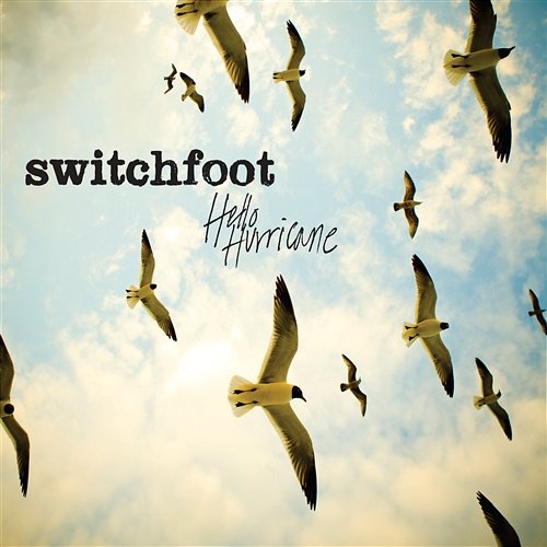 Sing It Out Switchfoot