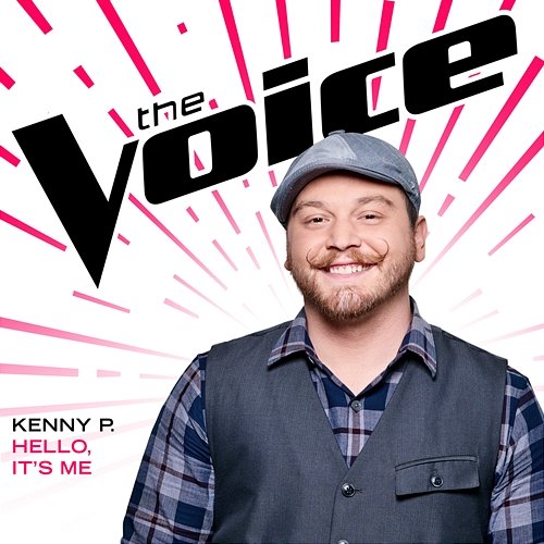 Hello, It’s Me Kenny P.
