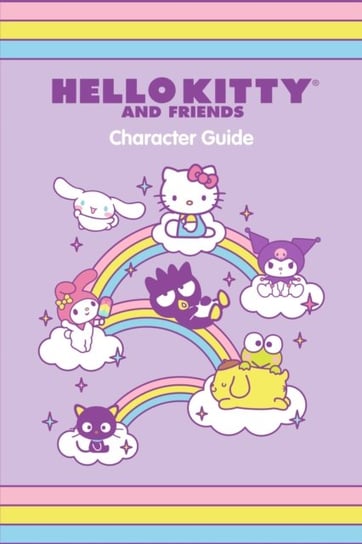 Hello Kitty and Friends Character Guide Kristen Tafoya Humphrey