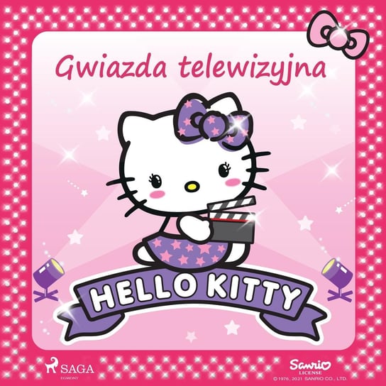 Hello Kitty. Gwiazda telewizyjna Opracowanie zbiorowe