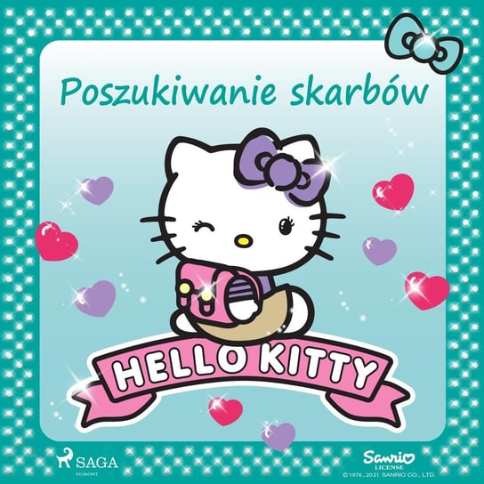 Hello Kitty. Poszukiwanie skarbów Opracowanie zbiorowe