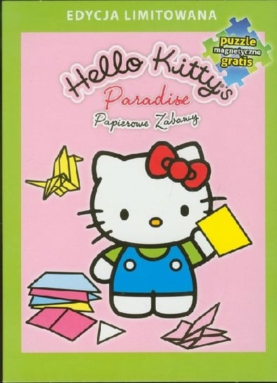 Hello Kitty's Paradise: Papierowe zabawy + puzzle magnetyczne gratis Various Directors