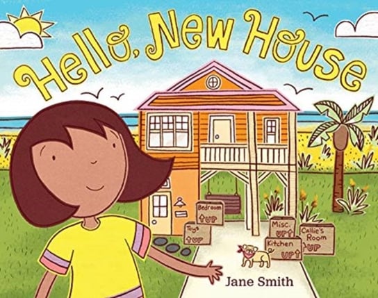 Hello new house Smith Jane