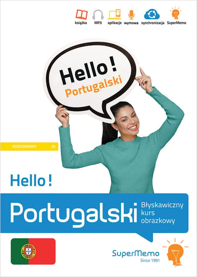 Hello! Portugalski. Błyskawiczny kurs obrazkowy (poziom A1) Opracowanie zbiorowe
