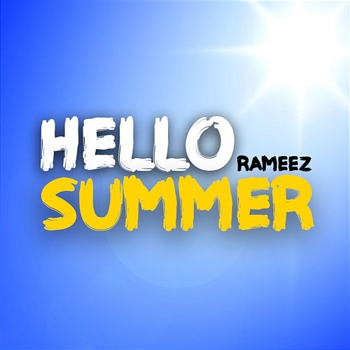 Hello Summer Rameez