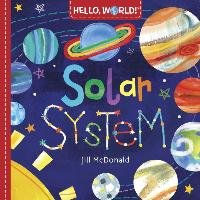 Hello, World! Solar System Mcdonald Jill
