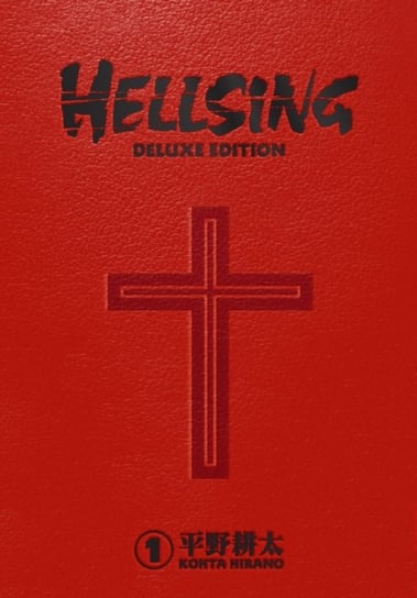 Hellsing Deluxe. Volume 1 Hirano Kohta