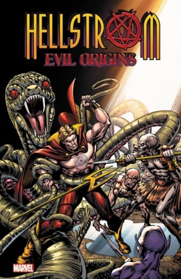 Hellstrom: Evil Origins Opracowanie zbiorowe