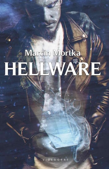 Hellware Mortka Marcin