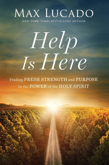 Help is Here Lucado Max