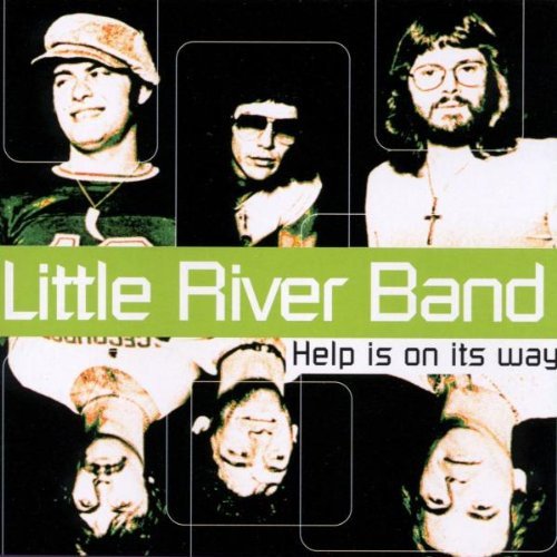 Help Is On Its Way Little River Band