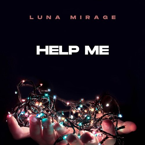 Help me Luna Mirage