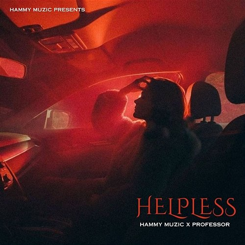 Helpless Hammy Muzic & PROFESSOR