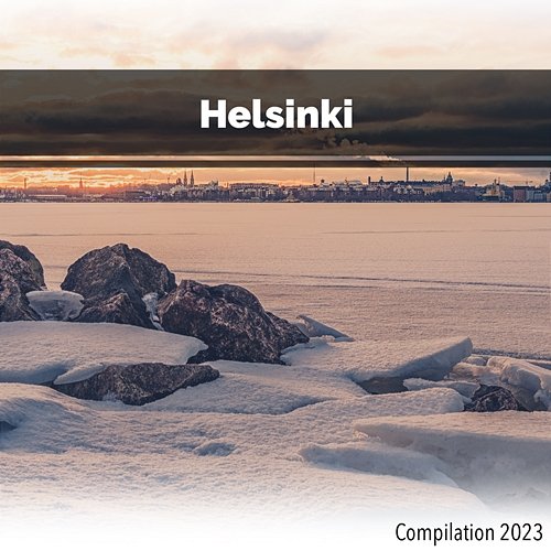 Helsinki Compilation 2023 John Toso, Mauro Rawn