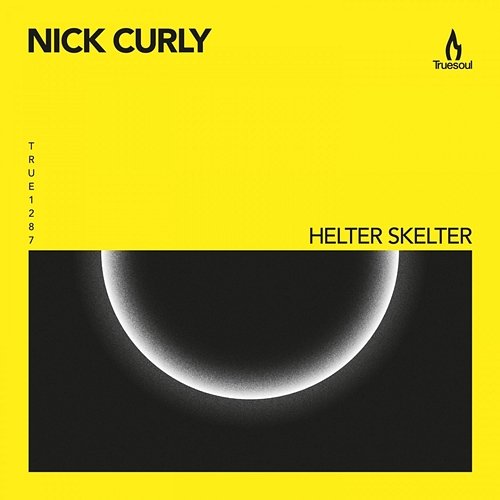 Helter Skelter Nick Curly
