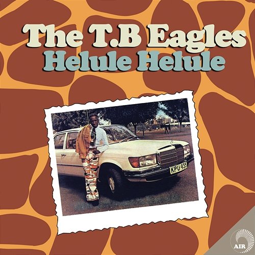 Helule Helule The T.B. Eagles