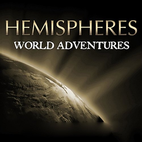 Hemispheres: Epic World Adventures Hollywood Film Music Orchestra