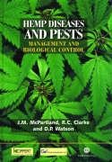 Hemp Diseases and Pests Mcpartland John, Clarke Robert, Watson David