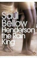 Henderson the Rain King Bellow Saul