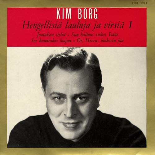 Hengellisiä lauluja ja virsiä 1 Kim Borg