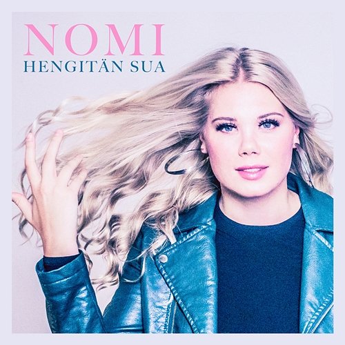 Hengitän sua Nomi