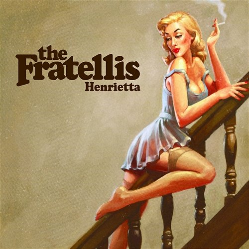 Henrietta The Fratellis