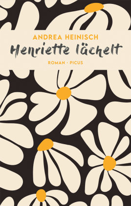 Henriette lächelt Picus Verlag