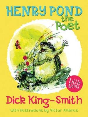 Henry Pond the Poet King-Smith Dick