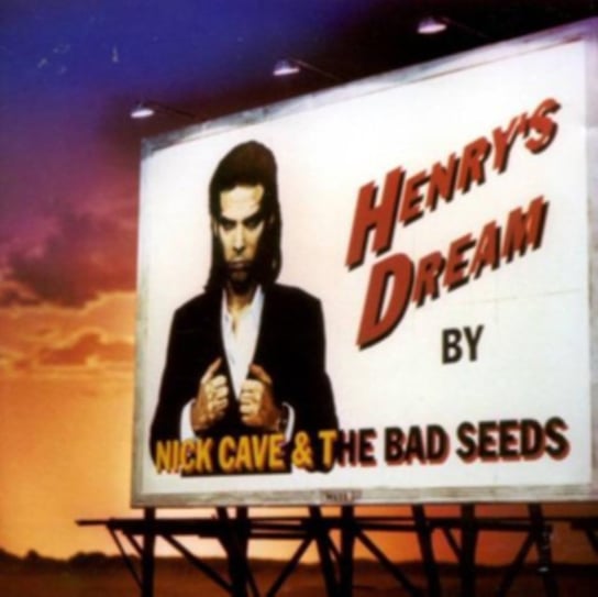 Henry's Dream (Remastered) Nick Cave and The Bad Seeds