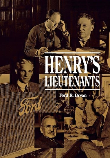 Henry's Lieutenants Bryan Ford R.