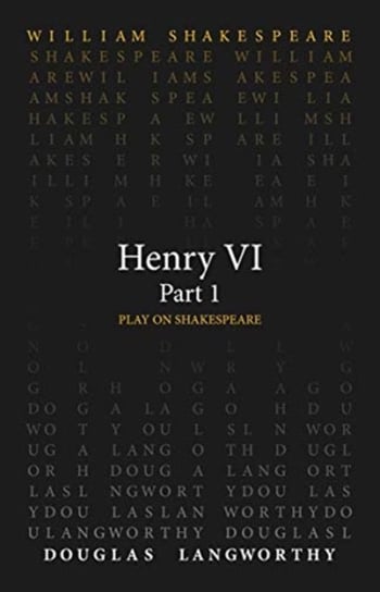 Henry VI, Part 1 Shakespeare William